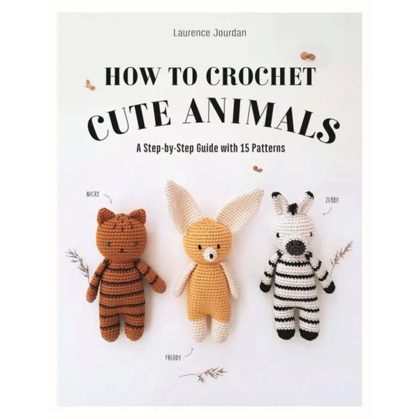 How to Crochet Cute Animals Book