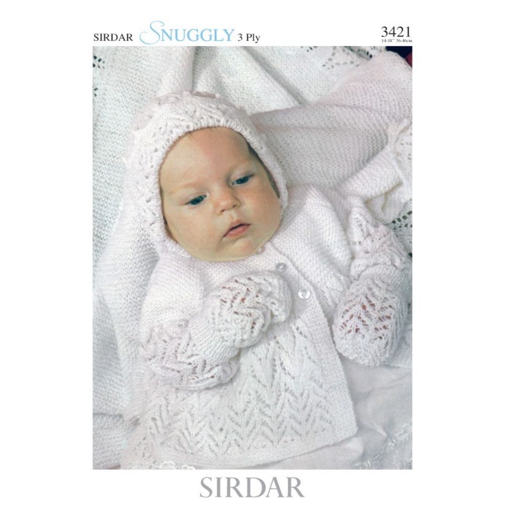 Baby Jacket, Bonnet, Bootees, Mittens and Shawl in Snuggly 3 Ply - Sirdar Knitting Pattern - 3421