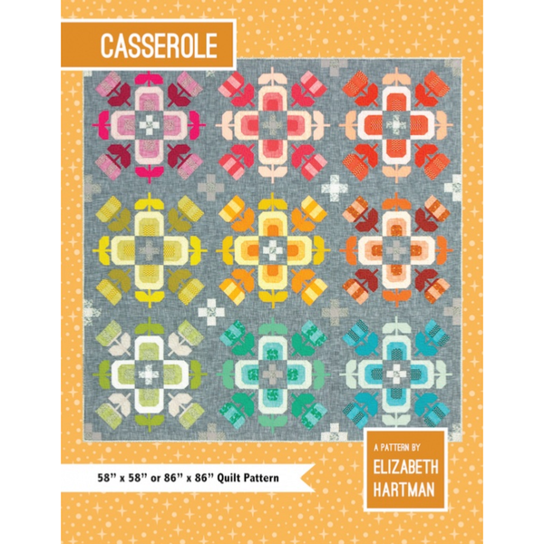 Elizabeth Hartman Casserole Quilt Pattern