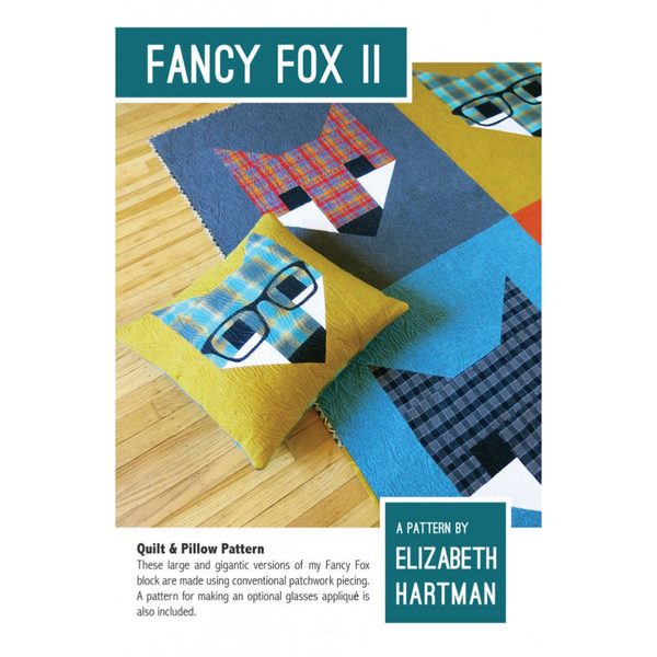 Elizabeth Hartman Fancy Fox II Patchwork Quilt and Pillow Pattern