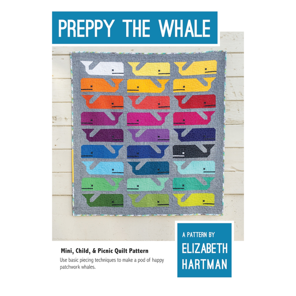 Elizabeth Hartman Preppy the Whale Quilt Pattern