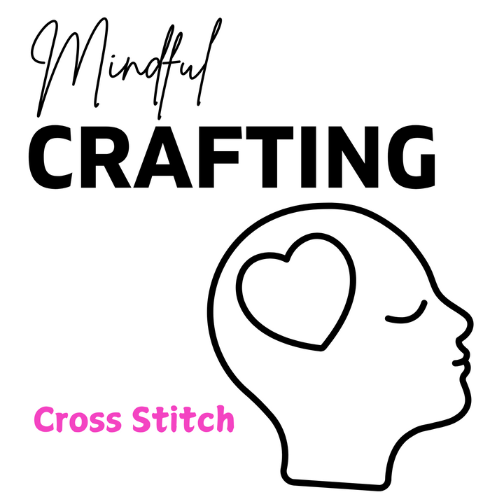 Cross Stitch - Mindful Crafting Workshop in York