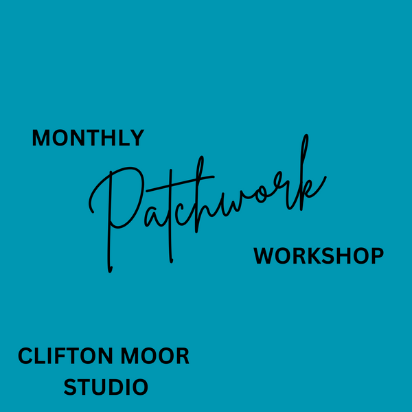 Monthly Patchwork Class