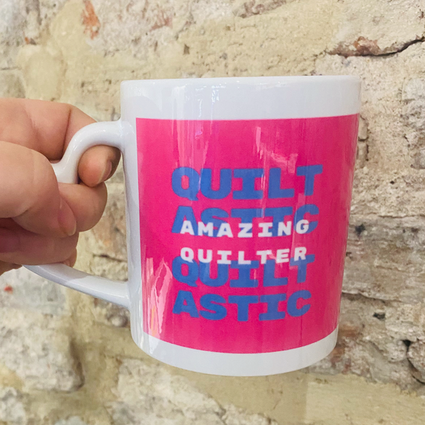 Quiltastic Mug – Sewing Mug