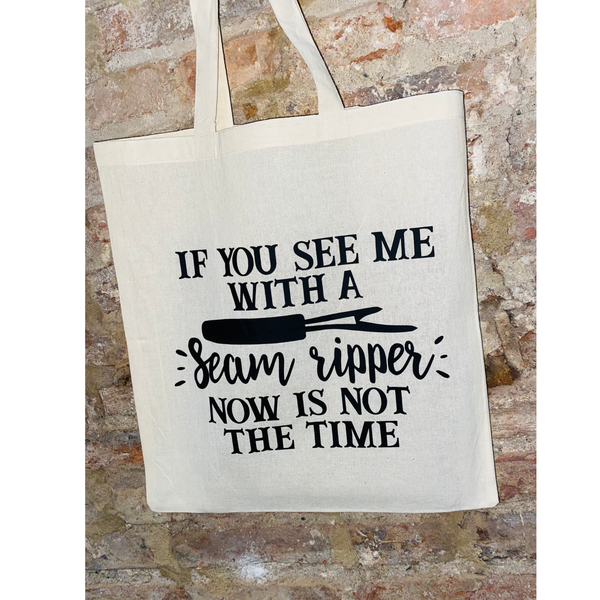 Seam Ripper Quote Tote Bag