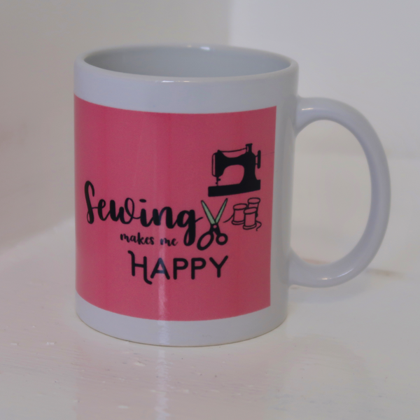 Sewing Makes Me Happy Mug - Sewing Mug