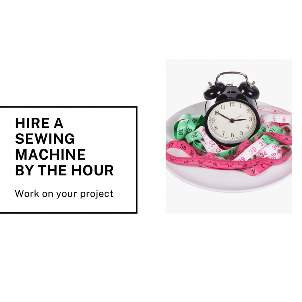 Hire a Sewing Machine by the Hour