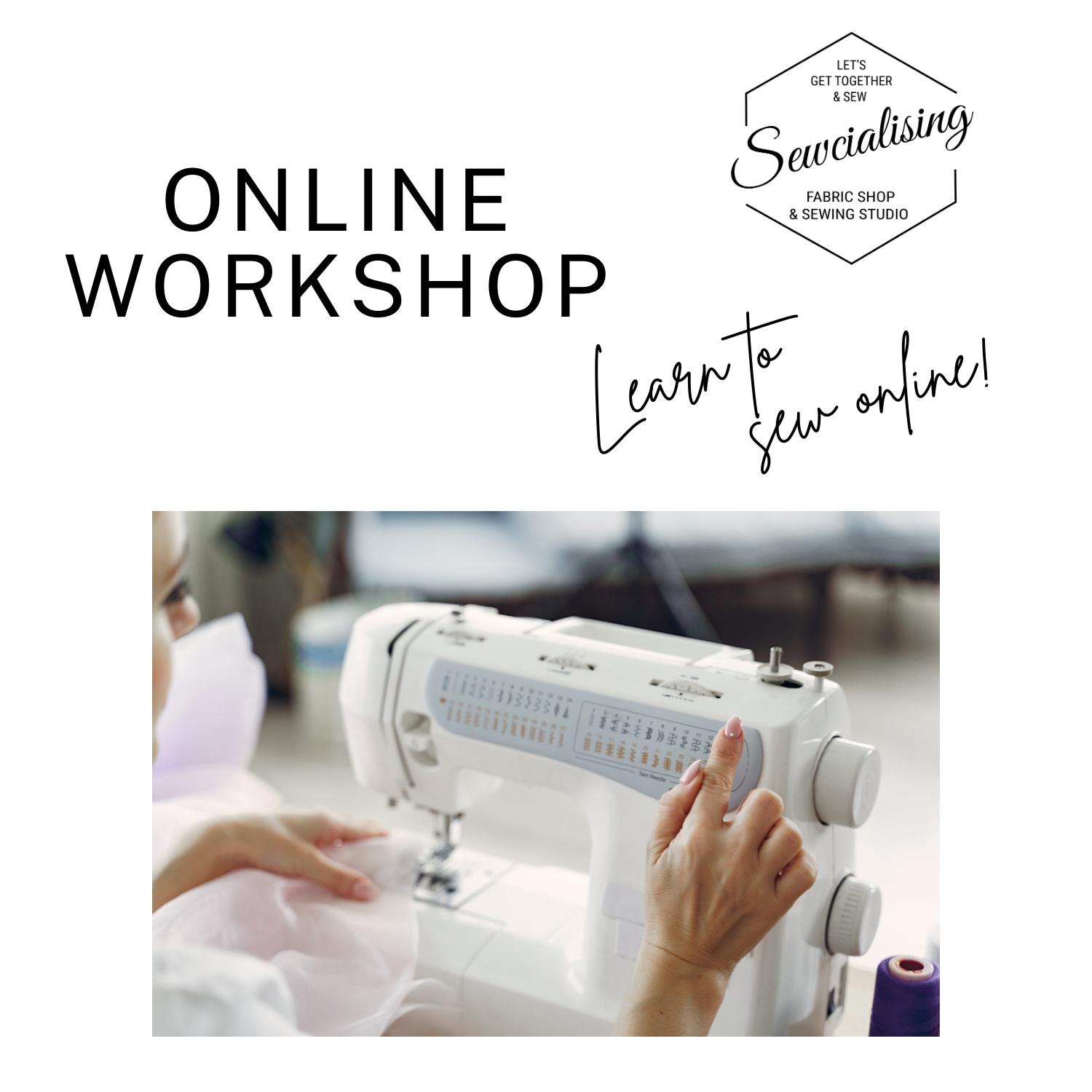 Sewing Workshops, Online Sewing Courses
